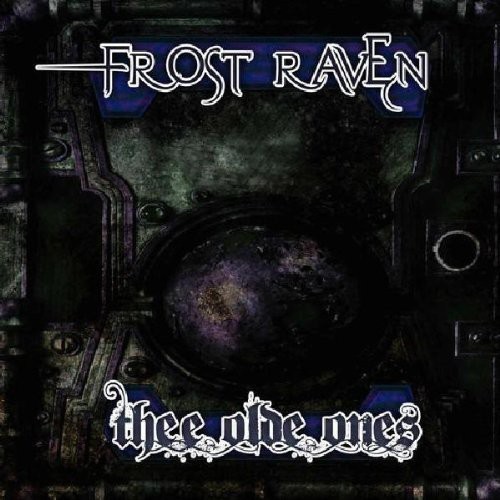 Frost Raven - Thee Olde Ones in der Gruppe CD / Dans/Techno bei Bengans Skivbutik AB (3926023)