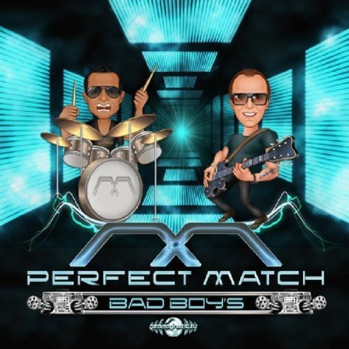 Bad Boys - Perfect Match in der Gruppe CD / Dans/Techno bei Bengans Skivbutik AB (3926393)
