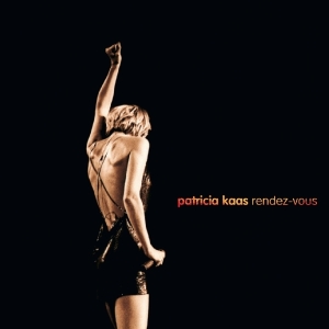 Patricia Kaas - Rendez Vous in der Gruppe CD / Pop-Rock,Övrigt bei Bengans Skivbutik AB (3926520)