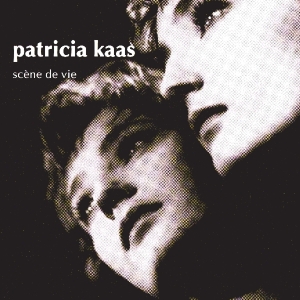 Patricia Kaas - Scene De Vie in der Gruppe CD / Pop-Rock,Övrigt bei Bengans Skivbutik AB (3926522)