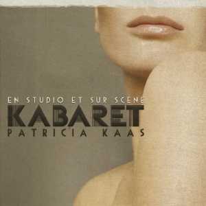 Patricia Kaas - Kabaret Live in der Gruppe CD / Pop-Rock bei Bengans Skivbutik AB (3926528)