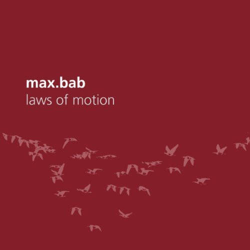 Max.Bab - Laws Of Motion in der Gruppe CD / Jazz/Blues bei Bengans Skivbutik AB (3926842)