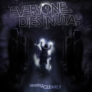 Everyone Dies In Utah - Seeing Clearly in der Gruppe CD / Pop-Rock bei Bengans Skivbutik AB (3927210)
