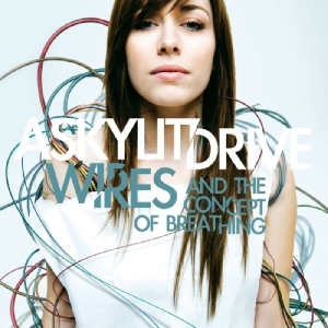 A Skylit Drive - Wires And The Concept Of.. in der Gruppe CD / Punk bei Bengans Skivbutik AB (3927221)