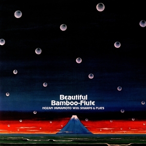 Hozan + Sharps & Flats Yamamoto - Beautiful Bamboo-Flute in der Gruppe VINYL / Jazz bei Bengans Skivbutik AB (3927238)