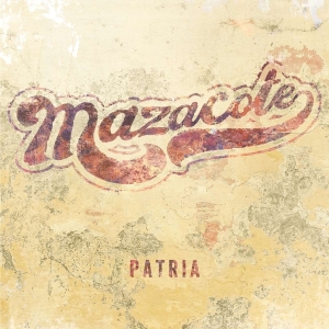 Mazacote - Patria in der Gruppe CD / World Music bei Bengans Skivbutik AB (3927473)