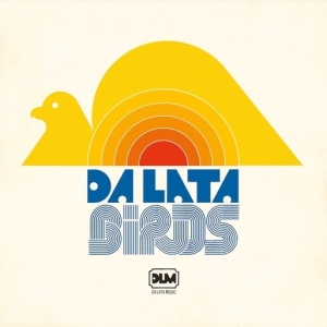 Da Lata - Birds in der Gruppe CD bei Bengans Skivbutik AB (3927527)