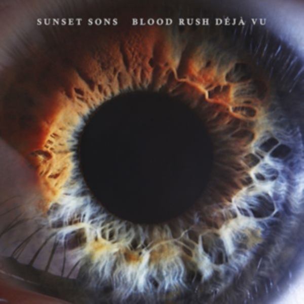Sunset Sons - Blood Rush Deja Vu in der Gruppe VINYL / Rock bei Bengans Skivbutik AB (3927596)