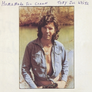 Tony Joe White - Home Made Ice Cream in der Gruppe CD / Blues,Jazz bei Bengans Skivbutik AB (3927621)