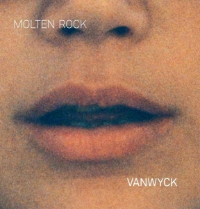 Vanwyck - Molten Rock in der Gruppe CD bei Bengans Skivbutik AB (3927734)