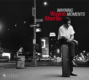 Shorter Wayne - Wayning Moments in der Gruppe CD / Jazz bei Bengans Skivbutik AB (3927747)