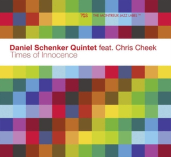 Schenker Daniel -Quintet- - Times Of Innocence in der Gruppe CD / Jazz/Blues bei Bengans Skivbutik AB (3927851)