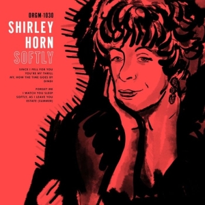 Shirley Horn - Softly in der Gruppe VINYL / Jazz bei Bengans Skivbutik AB (3927905)