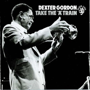 Dexter Gordon - Take The A Train in der Gruppe VINYL bei Bengans Skivbutik AB (3927910)