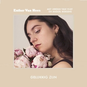 Hees Esther Van - Gelukkig Zijn in der Gruppe CD / Jazz bei Bengans Skivbutik AB (3927942)