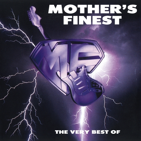 Mother S Finest - Very Best Of... in der Gruppe CD / Bestseller bei Bengans Skivbutik AB (3928004)