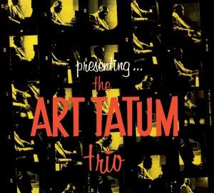 Art Tatum - Presenting The Art Tatum Trio in der Gruppe CD bei Bengans Skivbutik AB (3928174)