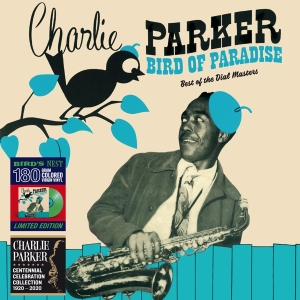 Charlie Parker - Bird Of Paradise - Best Of The Dial Masters in der Gruppe VINYL / Jazz bei Bengans Skivbutik AB (3928183)