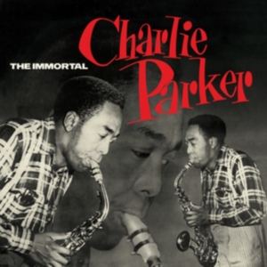 Charlie Parker - Immortal Charlie Parker in der Gruppe VINYL / Jazz bei Bengans Skivbutik AB (3928231)