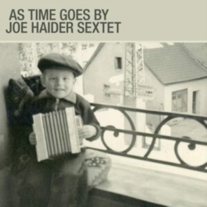 Joe Haider Sextet - As Time Goes By in der Gruppe CD bei Bengans Skivbutik AB (3928413)