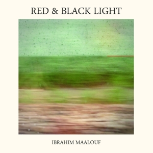 Ibrahim Maalouf - Red & Black Light in der Gruppe CD / Jazz bei Bengans Skivbutik AB (3928430)