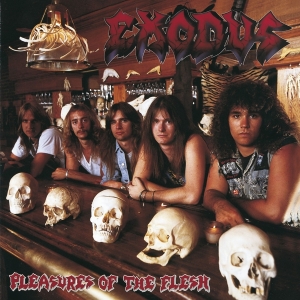 Exodus - Pleasures Of The Flesh in der Gruppe Övrigt /  bei Bengans Skivbutik AB (3928554)