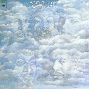 Weather Report - Sweetnighter in der Gruppe CD bei Bengans Skivbutik AB (3928557)