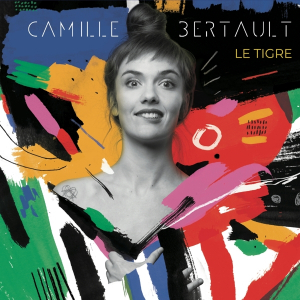 Bertault Camille - Le tigre in der Gruppe CD / Jazz bei Bengans Skivbutik AB (3928579)