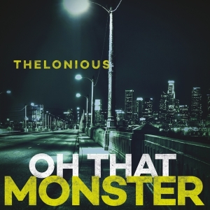 Thelonious Monster - Oh That Monster in der Gruppe CD / Pop-Rock bei Bengans Skivbutik AB (3928612)