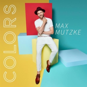 Mutzke Max - Colors in der Gruppe Övrigt /  bei Bengans Skivbutik AB (3928663)