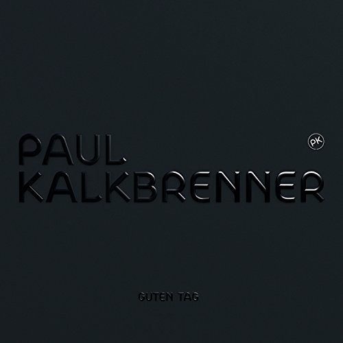 Kalkbrenner Paul - Guten Tag in der Gruppe CD / Dans/Techno bei Bengans Skivbutik AB (3928713)