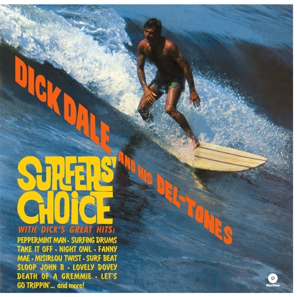 Dick & His Del-Tones Dale - Surfer's Choice in der Gruppe VINYL / Bestseller bei Bengans Skivbutik AB (3928966)