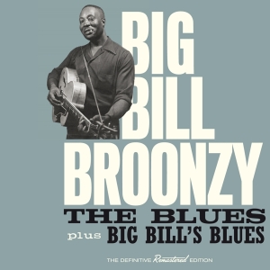 Big Bill Broonzy - Blues / Big Bill's Blues in der Gruppe CD / Blues,Jazz bei Bengans Skivbutik AB (3928978)