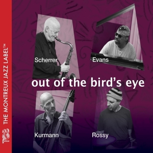 Scherrer/Evans/Kurmann - Out Of The Bird's Eye in der Gruppe CD / Jazz bei Bengans Skivbutik AB (3929024)