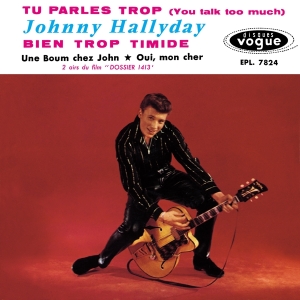 Johnny Hallyday - Tu Parles Trop in der Gruppe CD / Pop-Rock bei Bengans Skivbutik AB (3929049)