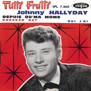 Johnny Hallyday - Tutti Frutti in der Gruppe CD / Pop-Rock bei Bengans Skivbutik AB (3929051)