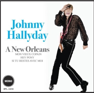 Johnny Hallyday - A New Orleans in der Gruppe CD / Pop-Rock bei Bengans Skivbutik AB (3929052)