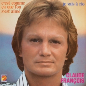 Claude François - Je Vais A Rio in der Gruppe CD / Pop-Rock,Övrigt bei Bengans Skivbutik AB (3929059)