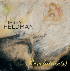 Jerry Heldman - Revelation(S) in der Gruppe CD / Jazz bei Bengans Skivbutik AB (3929079)