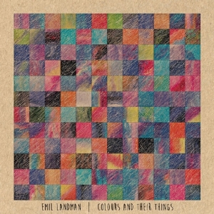 Landman Emil - Colours And Their Things in der Gruppe CD / Pop-Rock bei Bengans Skivbutik AB (3929605)