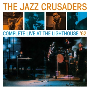 Jazz Crusaders - Complete Live At The Lighthouse in der Gruppe CD bei Bengans Skivbutik AB (3929611)