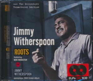 Jimmy Feat. Hal Singer Witherspoon - Roots/Jimmy Witherspoon in der Gruppe CD / Jazz bei Bengans Skivbutik AB (3929612)