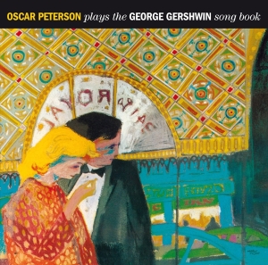Oscar Peterson - Plays The George Gershwin Songbook in der Gruppe CD bei Bengans Skivbutik AB (3929676)