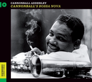 Nat Adderley Cannonball Adderley - Cannonball's Bossa Nova in der Gruppe CD bei Bengans Skivbutik AB (3929850)