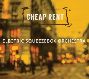 Electric Squeezebox Orchestra - Cheap Rent in der Gruppe CD bei Bengans Skivbutik AB (3929901)