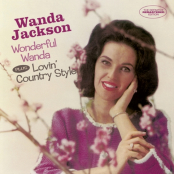 Wanda Jackson - Wonderful Wanda/Lovin' Country Style in der Gruppe CD / Rock bei Bengans Skivbutik AB (3930003)