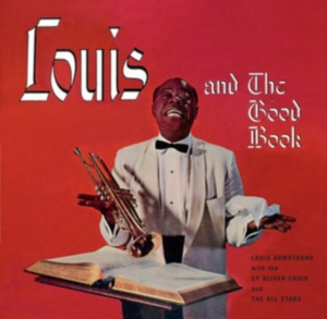 Louis & His All Sta Armstrong - Louis Armstrong And The Goodbook/ Louis And The Angels in der Gruppe CD / Jazz bei Bengans Skivbutik AB (3930020)