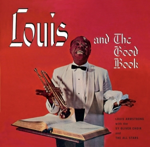 Louis & His All Sta Armstrong - Louis Armstrong And The Goodbook/ Louis And The Angels in der Gruppe Minishops / Louis Armstrong bei Bengans Skivbutik AB (3930020)