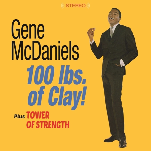 Gene Mcdaniels - 100 Lbs. Of Clay! / Tower Of Strength in der Gruppe CD / RNB, Disco & Soul bei Bengans Skivbutik AB (3930027)
