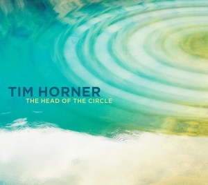Tim Horner - Head Of The Circle in der Gruppe CD / Pop-Rock bei Bengans Skivbutik AB (3930066)